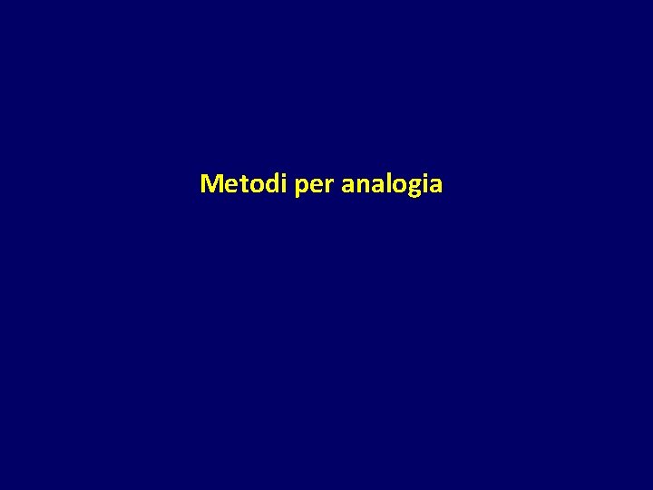 Metodi per analogia 