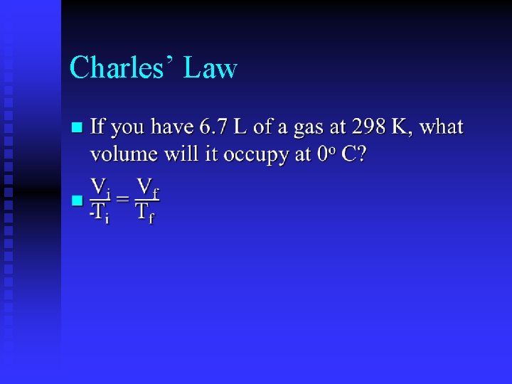 Charles’ Law n 