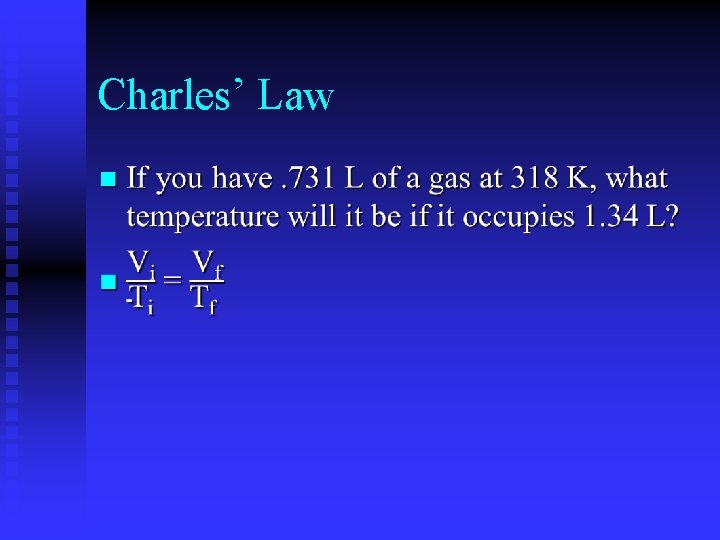 Charles’ Law n 