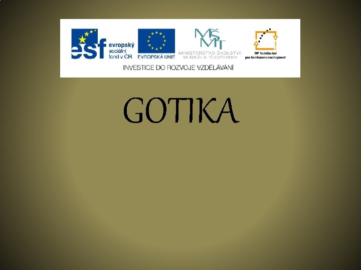 GOTIKA 