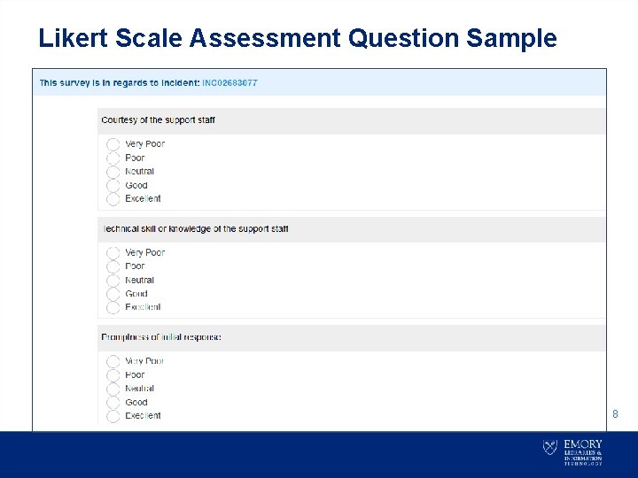 Likert Scale Assessment Question Sample 8 