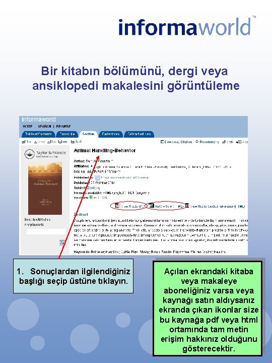 Bir kitabın bölümünü, dergi veya ansiklopedi makalesini görüntüleme 1. Sonuçlardan ilgilendiğiniz başlığı seçip üstüne