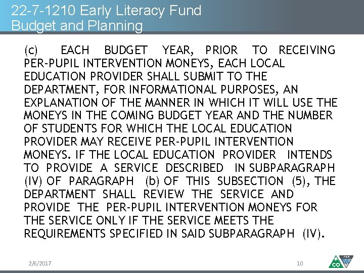 22 -7 -1210 Early Literacy Fund Budget and Planning (c) EACH BUDGET YEAR, PRIOR