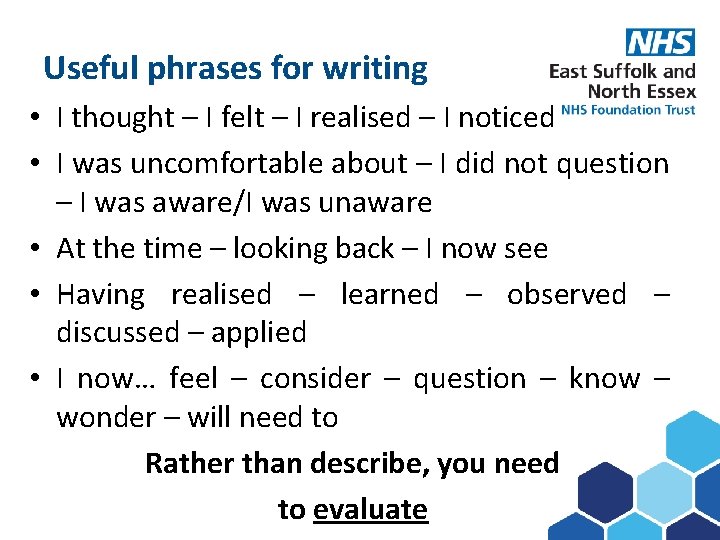 Useful phrases for writing Subject here • I thought – I felt – I