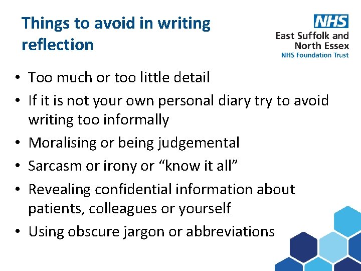 Things to avoid in writing Subject reflection here • Too much or too little