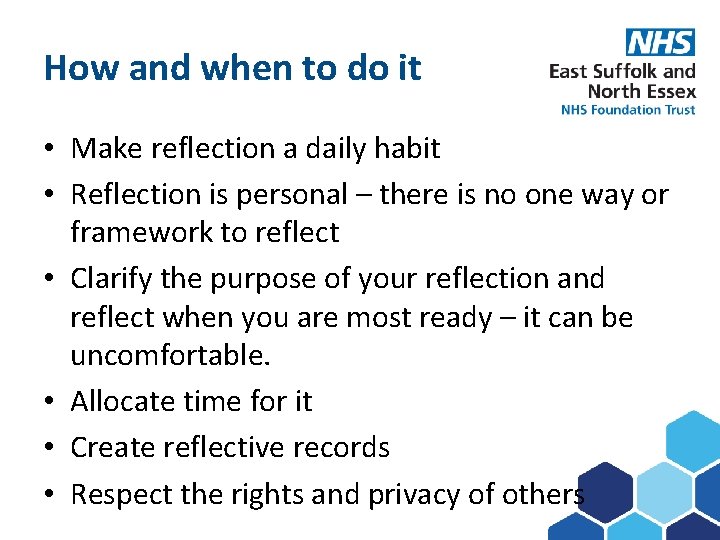 How and when to do it Subject here • Make reflection a daily habit