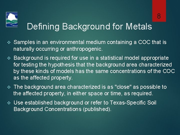 8 Defining Background for Metals v Samples in an environmental medium containing a COC