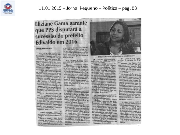 11. 01. 2015 – Jornal Pequeno – Política – pag. 03 