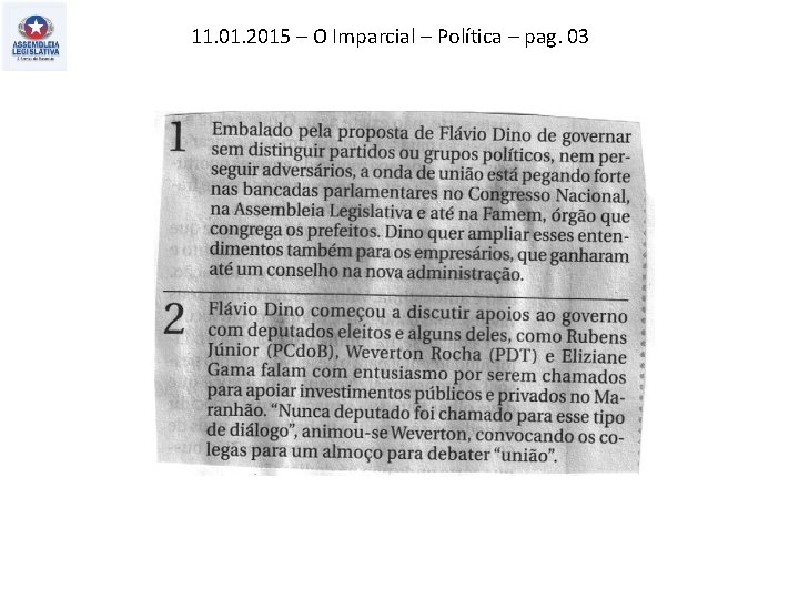 11. 01. 2015 – O Imparcial – Política – pag. 03 