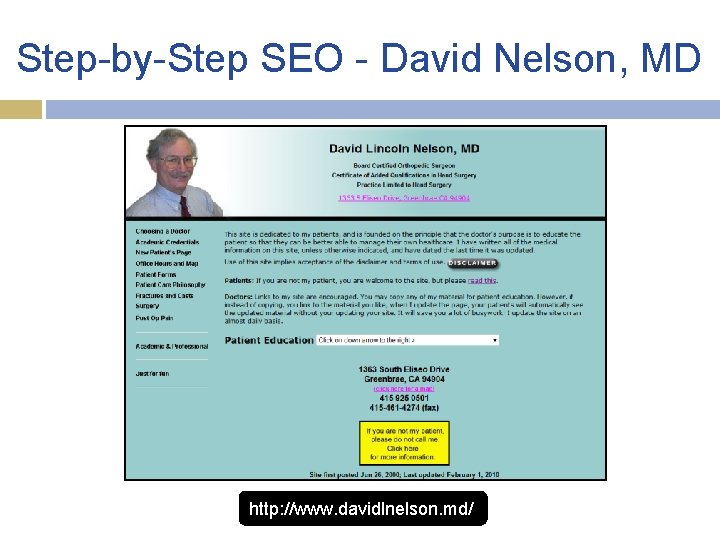 Step-by-Step SEO - David Nelson, MD http: //www. davidlnelson. md/ 