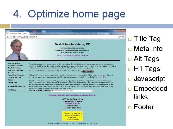 4. Optimize home page Title Tag Meta Info Alt Tags H 1 Tags Javascript