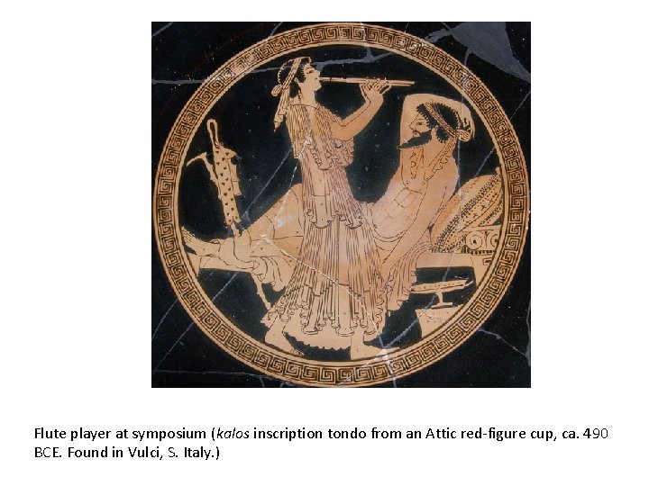 Flute player at symposium (kalos inscription tondo from an Attic red-figure cup, ca. 490