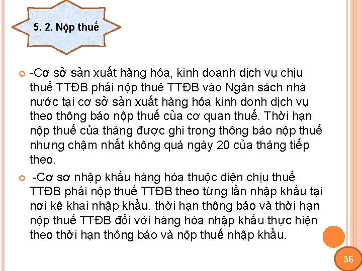 5. 2. Nộp thuế -Cơ sở sản xuất hàng hóa, kinh doanh dịch vụ