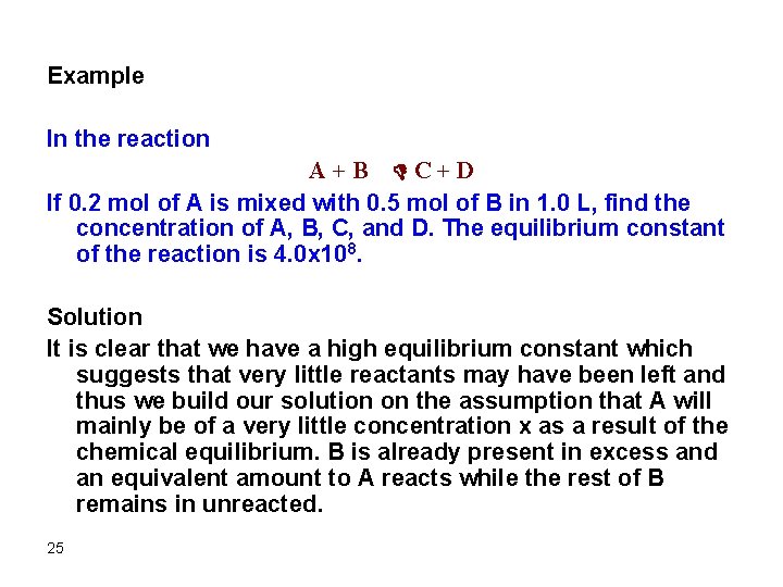 Example In the reaction A+B DC+D If 0. 2 mol of A is mixed