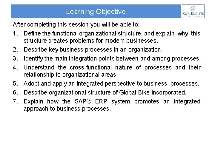Learning Objective After completing this session you will be able to: 1. Define the