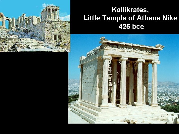 Kallikrates, Little Temple of Athena Nike 425 bce 