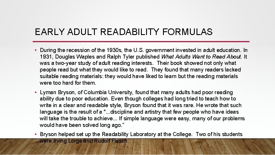 EARLY ADULT READABILITY FORMULAS • During the recession of the 1930 s, the U. EARLY ADULT READABILITY FORMULAS • During the recession of the 1930 s, the U.