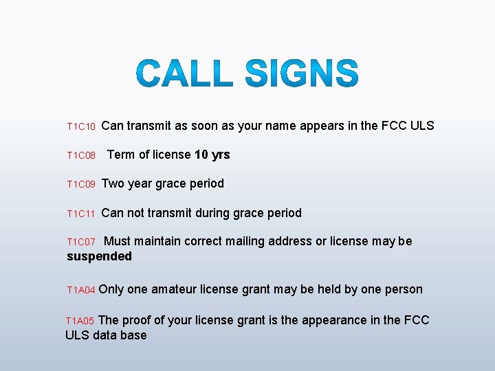 T 1 C 10 T 1 C 08 Can transmit as soon as your