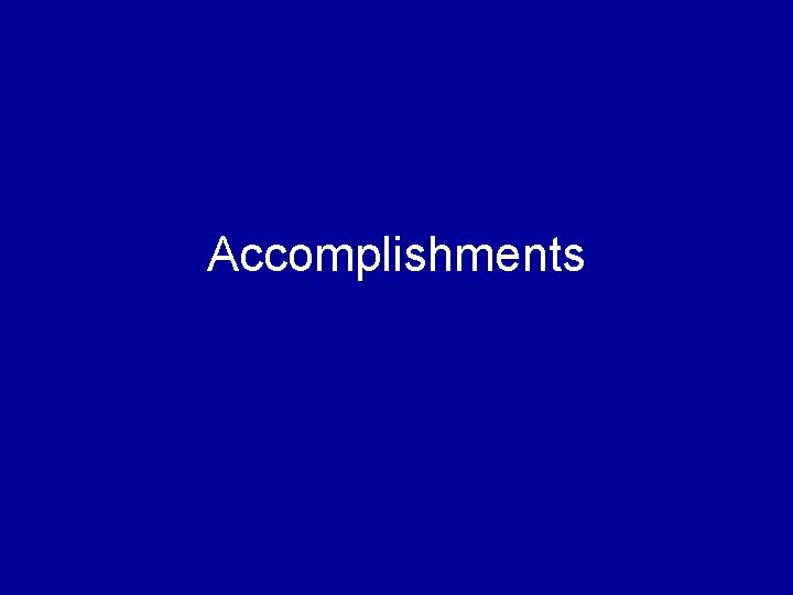 Accomplishments 