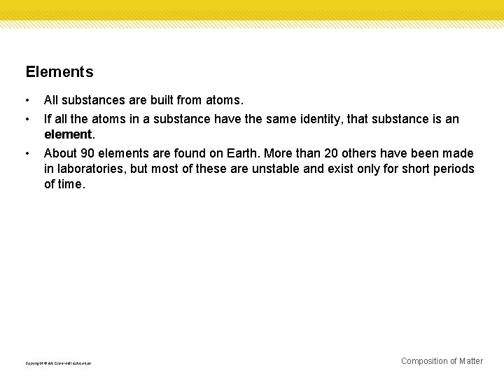 Elements • • All substances are built from atoms. • About 90 elements are