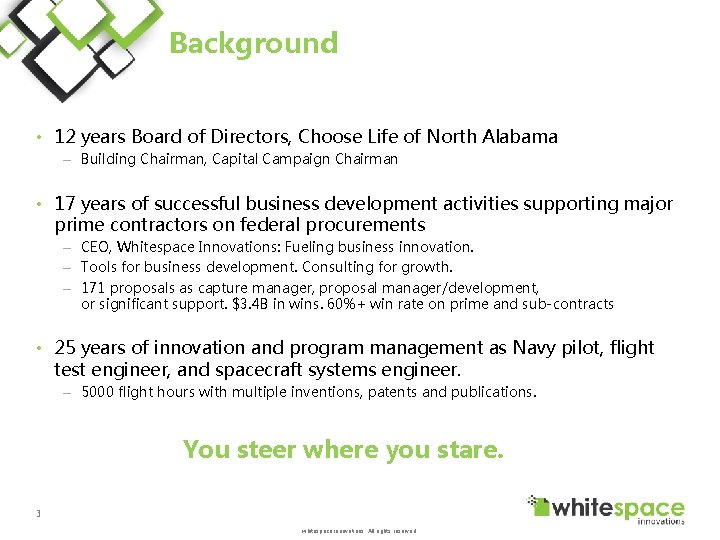 Background • 12 years Board of Directors, Choose Life of North Alabama – Building
