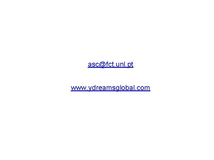 asc@fct. unl. pt www. ydreamsglobal. com 