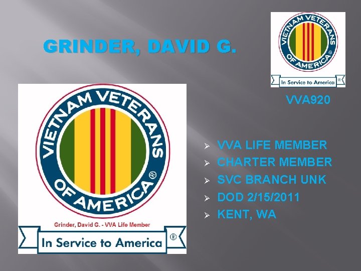 GRINDER, DAVID G. VVA 920 Ø Ø Ø VVA LIFE MEMBER CHARTER MEMBER SVC