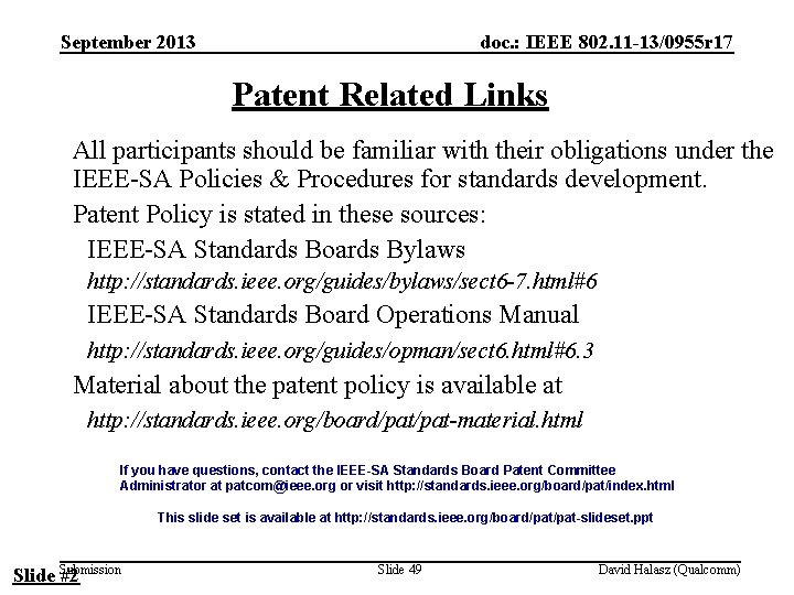 September 2013 doc. : IEEE 802. 11 -13/0955 r 17 Patent Related Links All