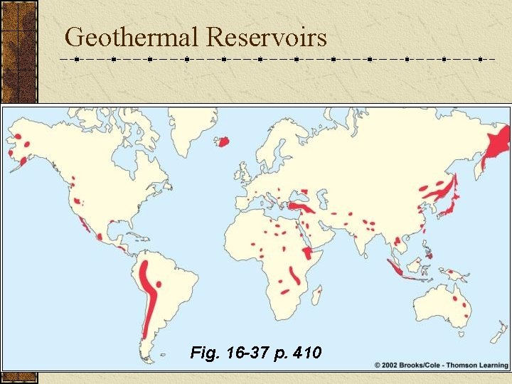 Geothermal Reservoirs Fig. 16 -37 p. 410 