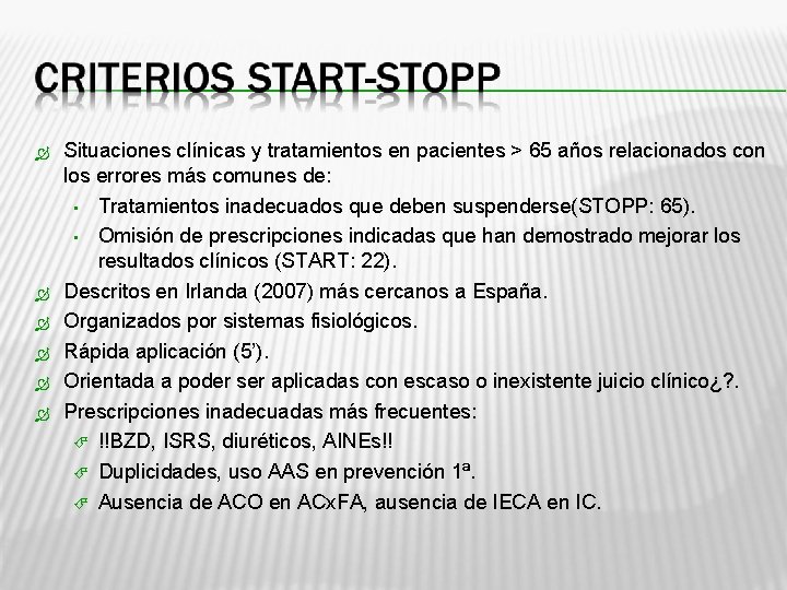  Situaciones clínicas y tratamientos en pacientes > 65 años relacionados con los errores