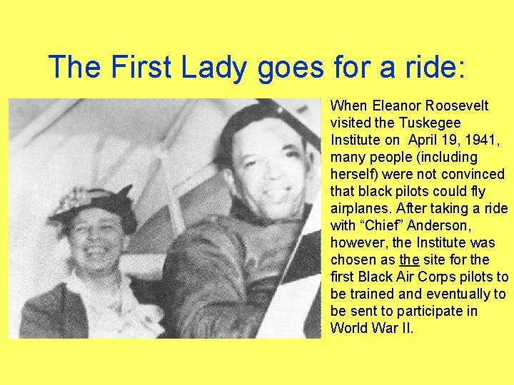 The First Lady goes for a ride: When Eleanor Roosevelt visited the Tuskegee Institute