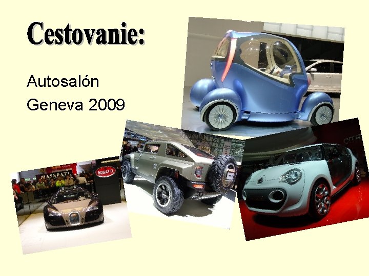 Autosalón Geneva 2009 