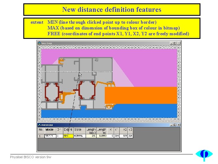 New distance definition features extent MIN (line through clicked point up to colour border)
