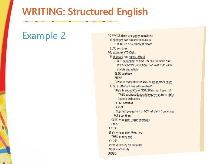 WRITING: Structured English Example 2 