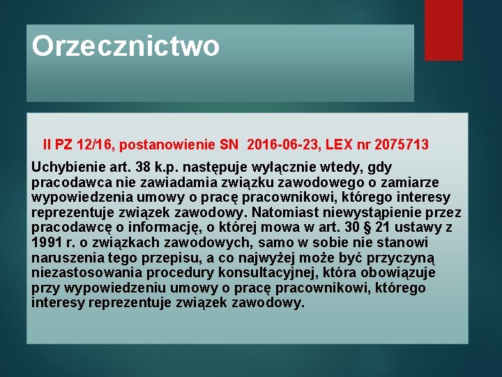 Orzecznictwo II PZ 12/16, postanowienie SN 2016 -06 -23, LEX nr 2075713 Uchybienie art.