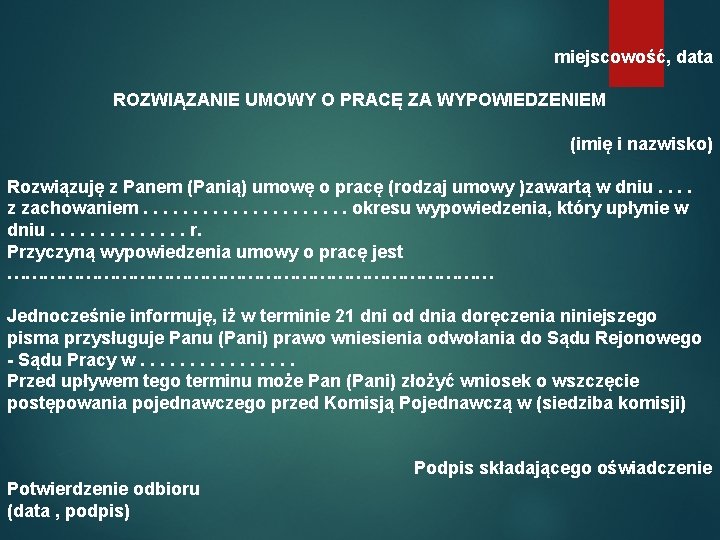 miejscowość, data ROZWIĄZANIE UMOWY O PRACĘ ZA WYPOWIEDZENIEM (imię i nazwisko) Rozwiązuję z Panem