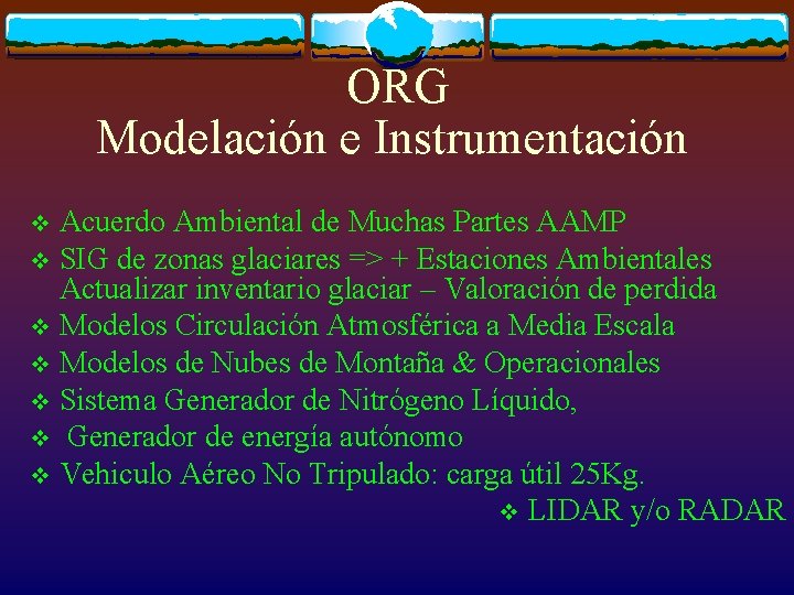 ORG Modelación e Instrumentación Acuerdo Ambiental de Muchas Partes AAMP v SIG de zonas