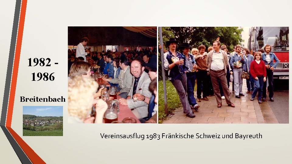 1982 1986 Breitenbach Vereinsausflug 1983 Fränkische Schweiz und Bayreuth 