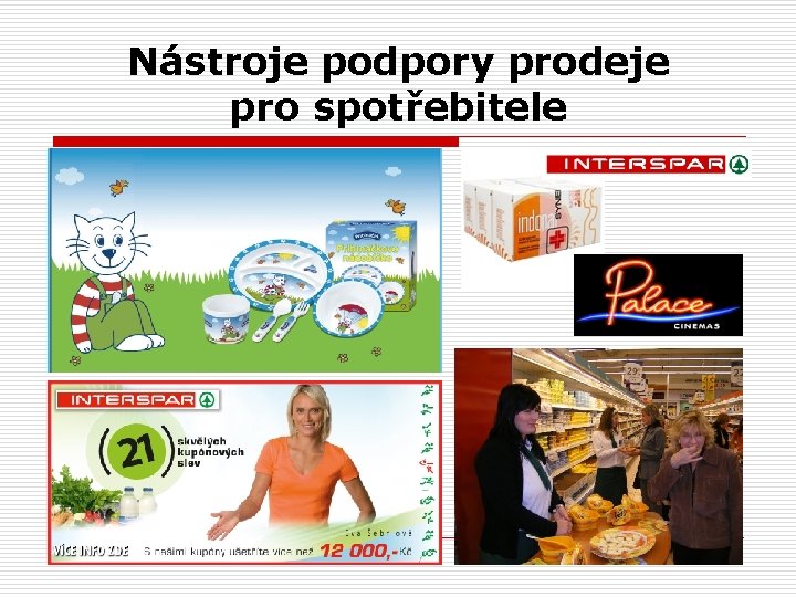 Nástroje podpory prodeje pro spotřebitele 