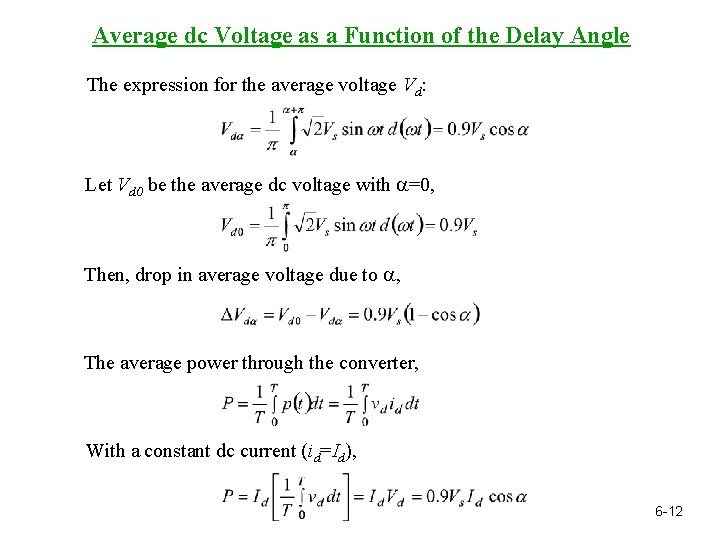 Average dc Voltage as a Function of the Delay Angle The expression for the