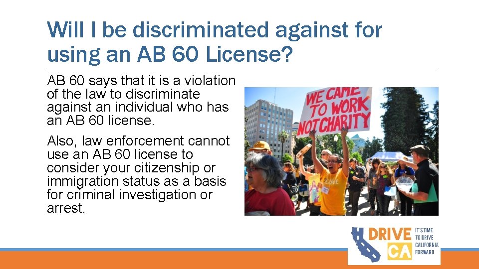 Will I be discriminated against for using an AB 60 License? AB 60 says