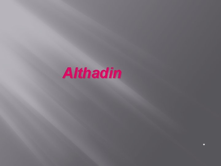 Althadin * 