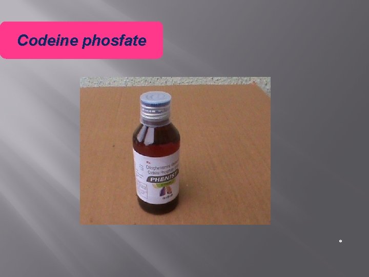 Codeine phosfate * 