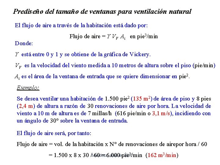 Prediseño del tamaño de ventanas para ventilación natural El flujo de aire a través