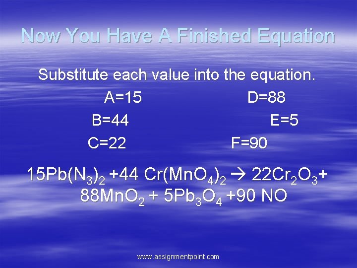 Now You Have A Finished Equation Substitute each value into the equation. A=15 D=88