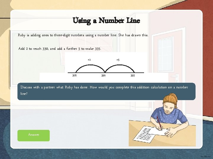 Using a Number Line Ruby is adding ones to three-digit numbers using a number Using a Number Line Ruby is adding ones to three-digit numbers using a number