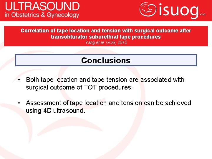 Correlation of tape location and tension with surgical outcome after transobturator suburethral tape procedures
