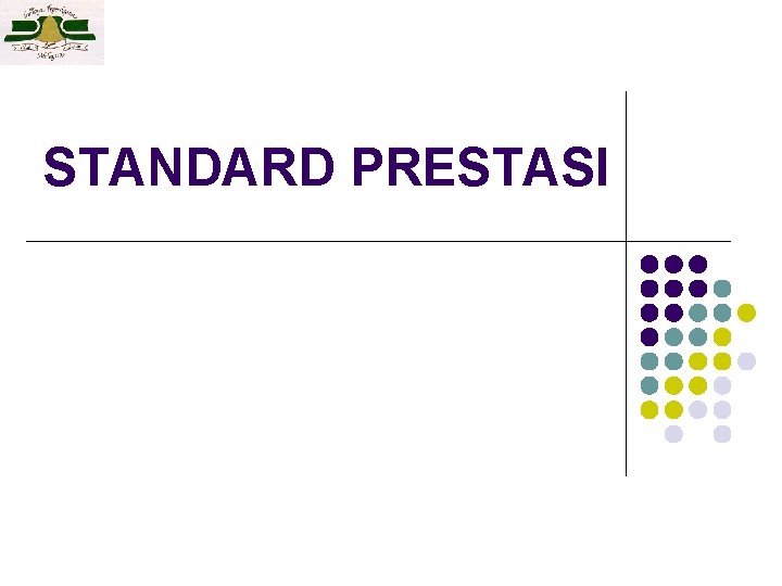 STANDARD PRESTASI 