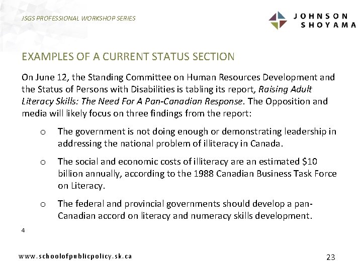 JSGS PROFESSIONAL WORKSHOP SERIES EXAMPLES OF A CURRENT STATUS SECTION On June 12, the