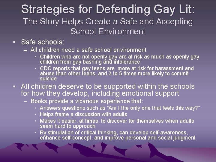 Strategies for Defending Gay Lit: The Story Helps Create a Safe and Accepting School